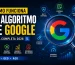 Imagen sobre cómo funciona el algoritmo de Google en 2026 con inteligencia artificial, SEO, EEAT, relevancia semántica y factores de posicionamiento.